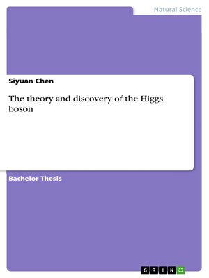 cover image of The theory and discovery of the Higgs boson